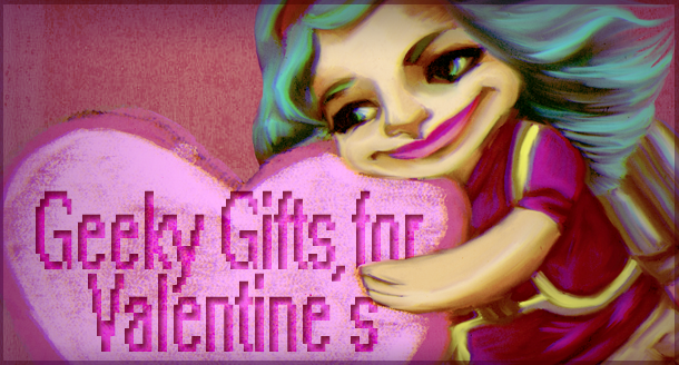 GeekyValentines