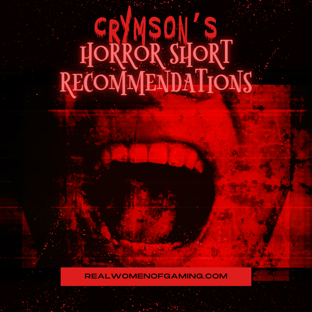Crymson’s Horror Shorts Recommendations