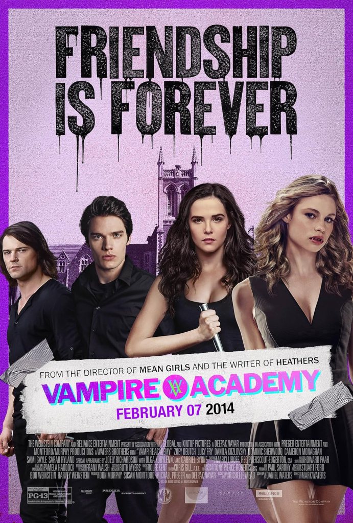 Movie poster for Vampire Academy. Two white women and two white men stand before a purple-washed background including a large, neogothic building. The blonde woman on the right appears to have fangs and the dark haired woman to her left is holding a silvery metal stake. Above them is the text "Friendship Is Forever" in dripping black text. superimposed on their lower bodies is a text box that reads, "From the director of Mean Girls and the writer of Heathers, Vampire Academy, February 07 2014." It appears to be attached to the rest of the poster with duct tape.