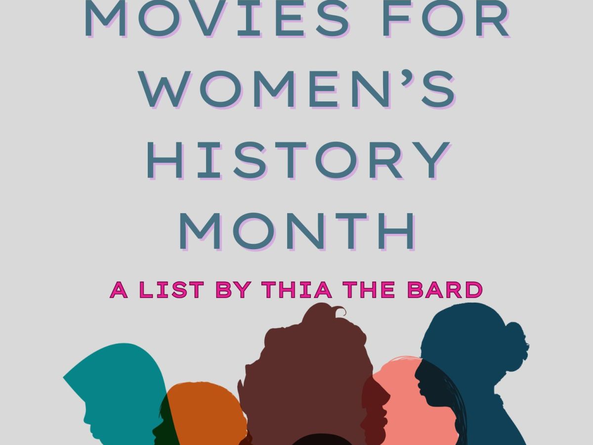 Five Movies to Watch for Women’s History&nbsp;Month